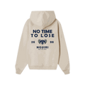 Hoodie NO TIME TO LOSE